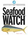 Seafood watch